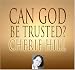 Books : Can God Be Trusted?