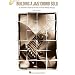 Building a Jazz Chord Solo: A Guitarist's Guide to the Art of Chord Melody Playing (Guitar Educational)