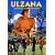 Ulzana - Schicksal und Hoffnung