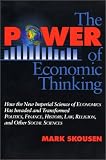 The Power of Economic Thinking