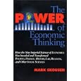 The Power of Economic Thinking by Mark Skousen