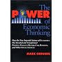 The Power of Economic Thinking