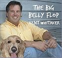 The Big Belly Flop