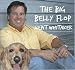 The Big Belly Flop