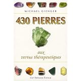 430 Pierres aux vertus th�rapeutiquespar Michael Gienger