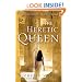 The Heretic Queen:  Heiress of Misfortune, Pharaoh's Beloved