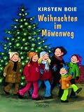 Weihnachten im  M&ouml;wenweg - Kirsten Boie
