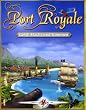 Port Royale: Gold, Macht und Kanonen