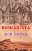 Brigadista: An Irishman's Fight Against Fascim