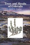 Trees and Shrubs of Colorado