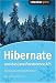 Hibernate und das Java Persistence API: Einstieg und professioneller Einsatz