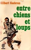 Entre chiens et loups