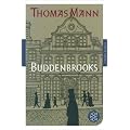 Buddenbrooks: Verfall einer Familie (Fischer Klassik)
