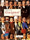 Revue Seuil  / Guignol : les Mourguet