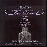 Jay Reise: The Devil in the Flesh and Other Pieces