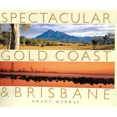 Spectacular Gold Coast & Brisbane