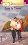 Baby by Chance: White Knight Investigations (Harlequin Superromance No. 1116)