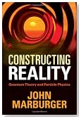 Constructing Reality: Quantum Theory and Particle Physics