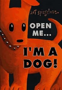 Cover of "Open Me...I'm a Dog"