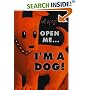 Open Me...I'm a Dog!