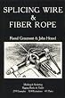 Splicing Wire and Fiber Rope