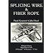 Splicing Wire and Fibre Rope