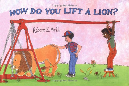 Books: How Do You Lift a Lion?