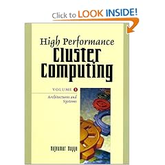 High Performance Cluster Computing: Architectures and Systems, Vol. 1