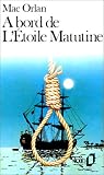 A bord de l'Etoile matutine