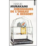 Chroniques de l'oiseau � ressortpar Haruki Murakami