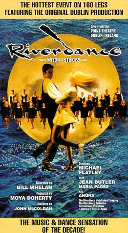 Riverdance: The Show (standard carton edition) by Riverdance Dance Troupe, Anuna & James Bignon Group Distant Thunder