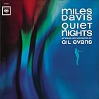 Click here to buy Quiet Nights by  Miles Davis .