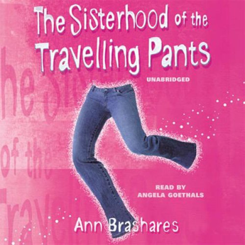 Childrens Toyshop  Books : The Sisterhood of the Travelling Pants (Unabridged)