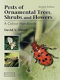 Pests of ornamental trees, shrubs and flowers : a colour handbook
