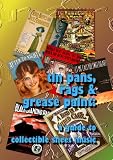 Tin Pans, Rags and Grease Paint: a guide to collectible sheet music