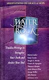 Water from the Rock: Grace and Hope