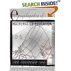 Encyclopedia of Mathematics Education by  Louis Grinstein