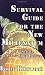Book Survival Guide for the New Millennium: How to Survive the Coming Earth Changes