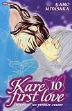 Kare First Love, Tome 10 : par Kaho Miyasaka Kare First Love, Tome 10 : par Miyasaka