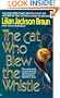 The Cat Who Blew the Whistle