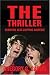Search : The Thriller: Scripting Seat-Gripping Suspense