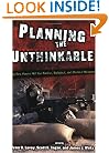 Planning the Unthinkable: How New Powers Will Use Nuclear, Biological, and Chemical Weapons (Cornell Studies in Security Affairs)