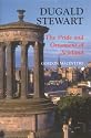 Dugald Stewart: The Pride and Ornament of Scotland