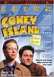 Went to Coney Island on a Mission from God: Be Back by Five