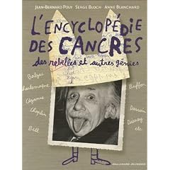 L'encyclop&eacute;die des cancres : Des rebelles et autres g&eacute;nies