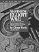 Mastering Elliott Wave: Presenting the Neely Method - The First Scientific Objective Approach to Market Forecasting with the Elliott Wave Theory