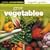 Grow Vegetables (Green Essentials - Organic Guides)