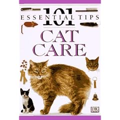 Cat Care (101 Essential Tips)