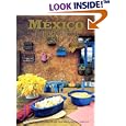 Mexico: The Beautiful Cookbook