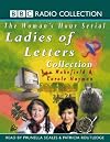 The Ladies of Letters Collection (BBC Radio Collection)